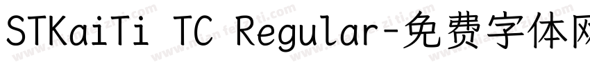 STKaiTi TC Regular字体转换
